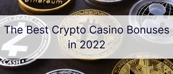 Najlepsze bonusy Crypto Casino w 2022 r.