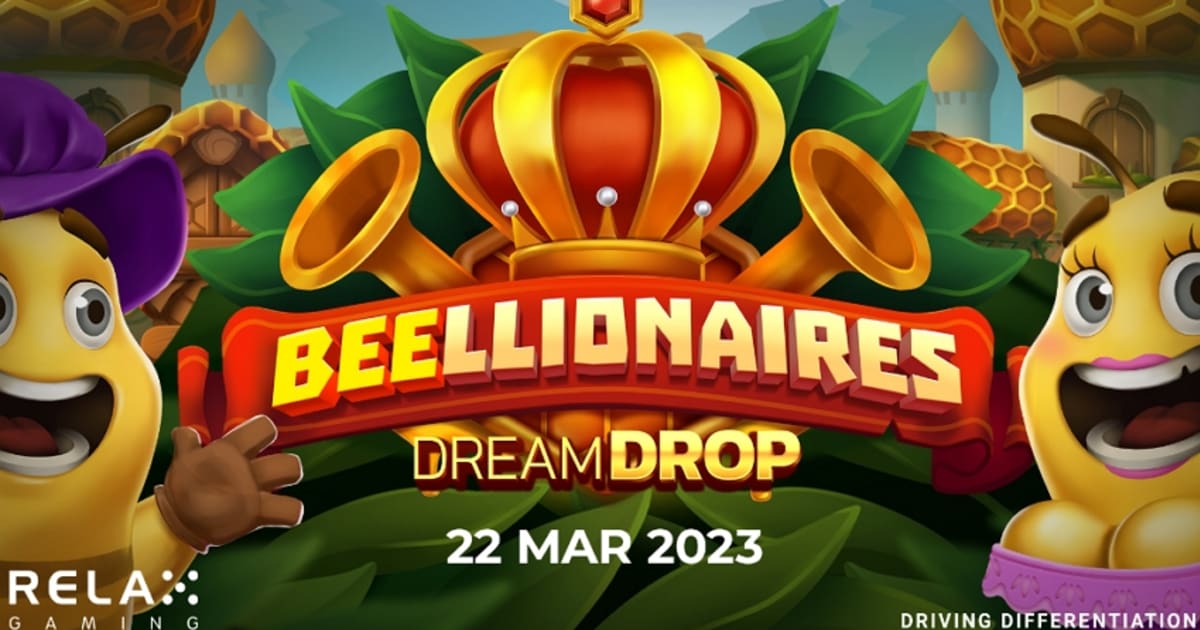 Relax Gaming wprowadza Beellionaires Dream Drop z 10 000-krotną wypłatą