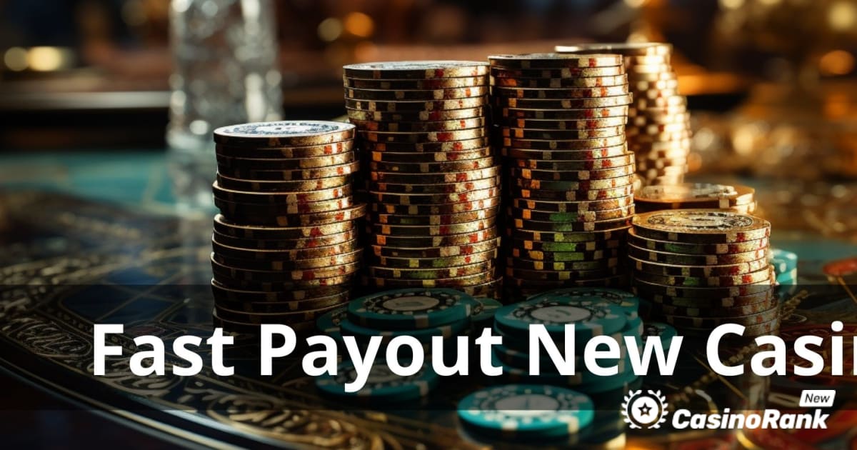 Najszybsze wypłaty Nowe kasyno: natychmiastowe wygrane i szybkie wypłaty